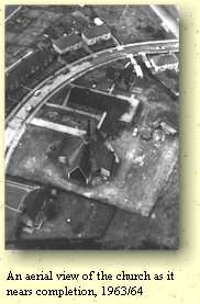 An aerial view of the church as it nears completion, 1963/64